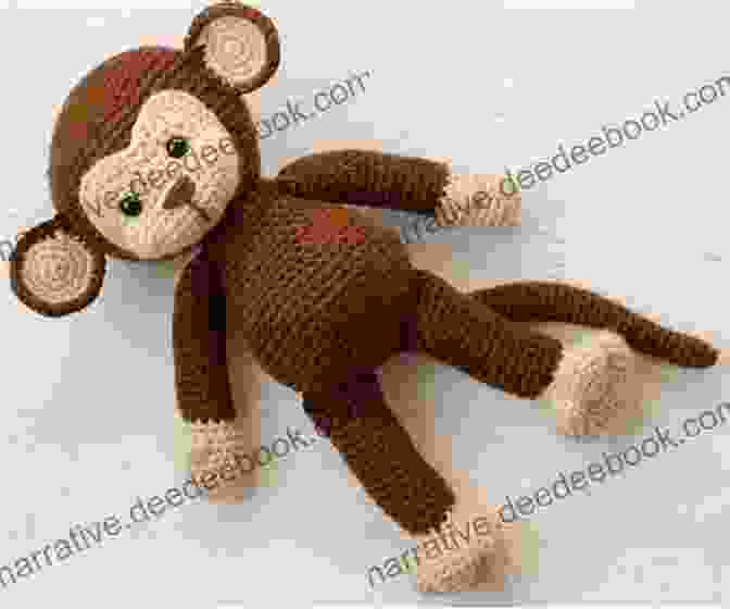 A Playful Crochet Monkey With A Big Smile Crochet Toys: 10 Funny And Cute Crochet Toys You Will Boundlessly Want To Hug: (Crochet Pattern Afghan Crochet Patterns Crocheted Patterns Crochet Amigurumi)