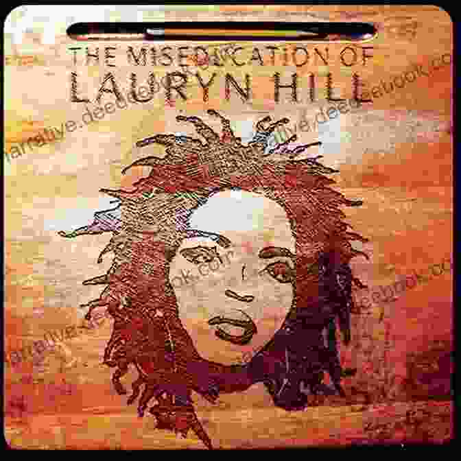 Album Cover Of The Miseducation Of Lauryn Hill By Lauryn Hill Buried Treasure Volume 2: Overlooked Forgetten And Uncrowned Albums