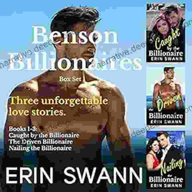 Benson Billionaires Box Set Featuring A Couple Embracing Amidst A Luxurious Setting Benson Billionaires: 4 6 (Benson Billionaires Box Sets 2)