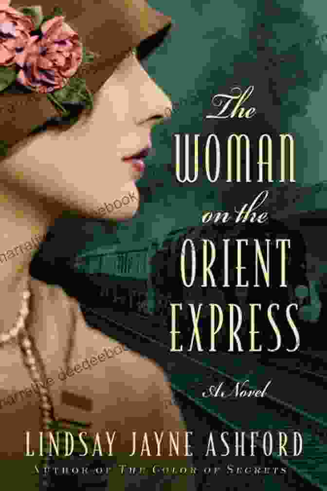 Book Cover Of The Woman On The Orient Express The Woman On The Orient Express