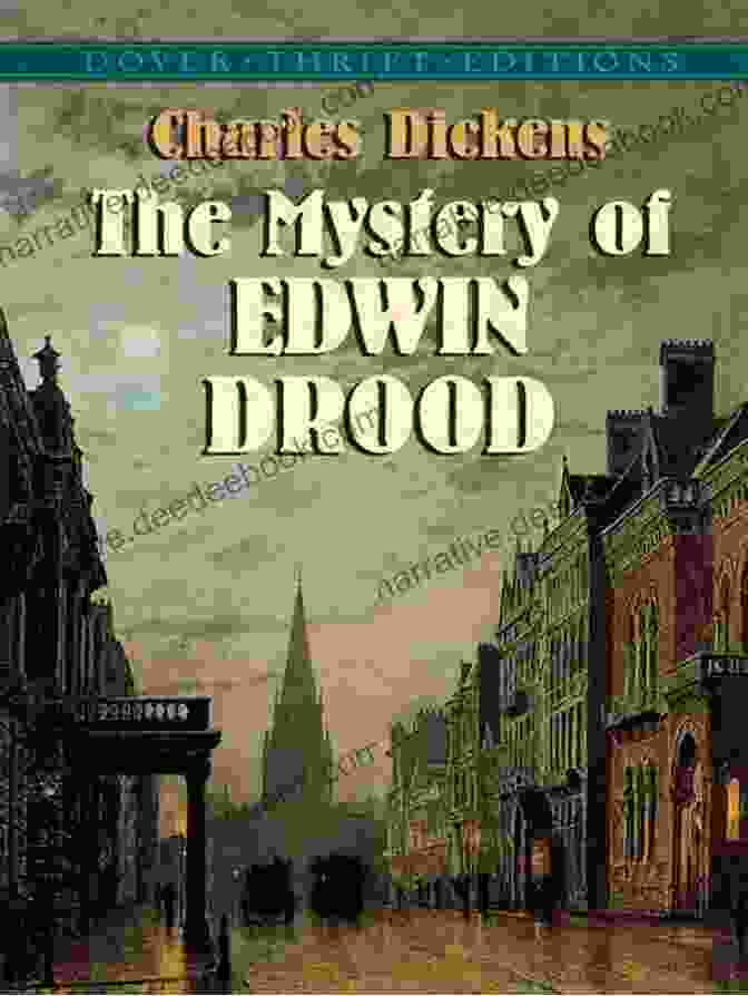 Charles Dickens's 'The Mystery Of Edwin Drood' Novel Cover With A Shadowy Figure Lurking In The Background The Mystery Of Edwin Drood