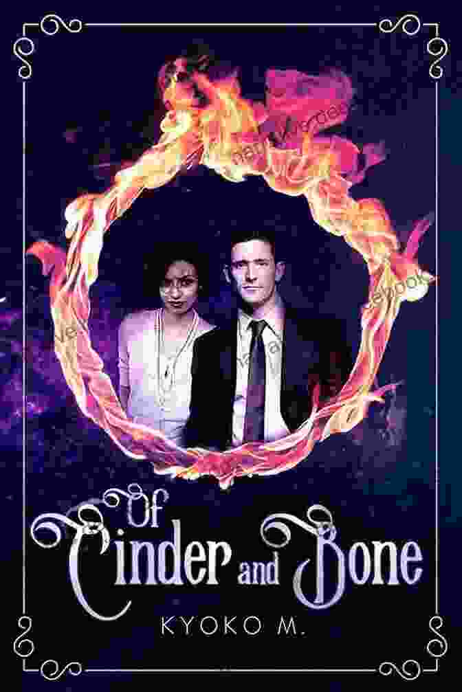 Cinder And Bone Share A Tender Moment In A Secluded Forest, Their Faces Illuminated By A Warm Glow. Of Fury And Fangs (Of Cinder And Bone 4)