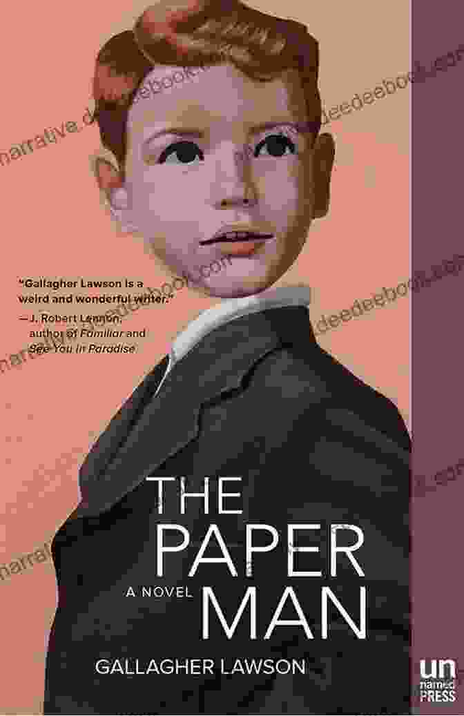 Cover Of 'The Paper Man' By Michelle Gallagher Lawson, Featuring A Man Made Of Paper Standing In A Surreal Landscape The Paper Man Gallagher Lawson