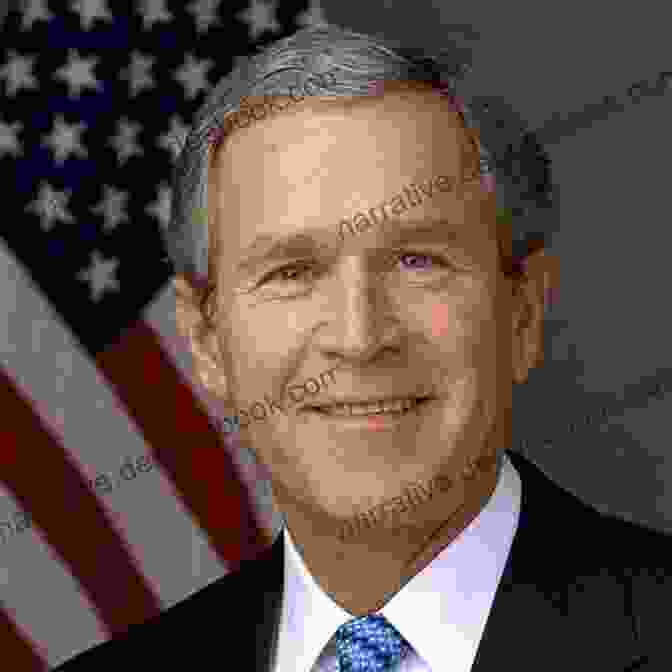 George W. Bush, 43rd President Of The United States Key Figures Of The Wars In Iraq And Afghanistan (Biographies Of War)