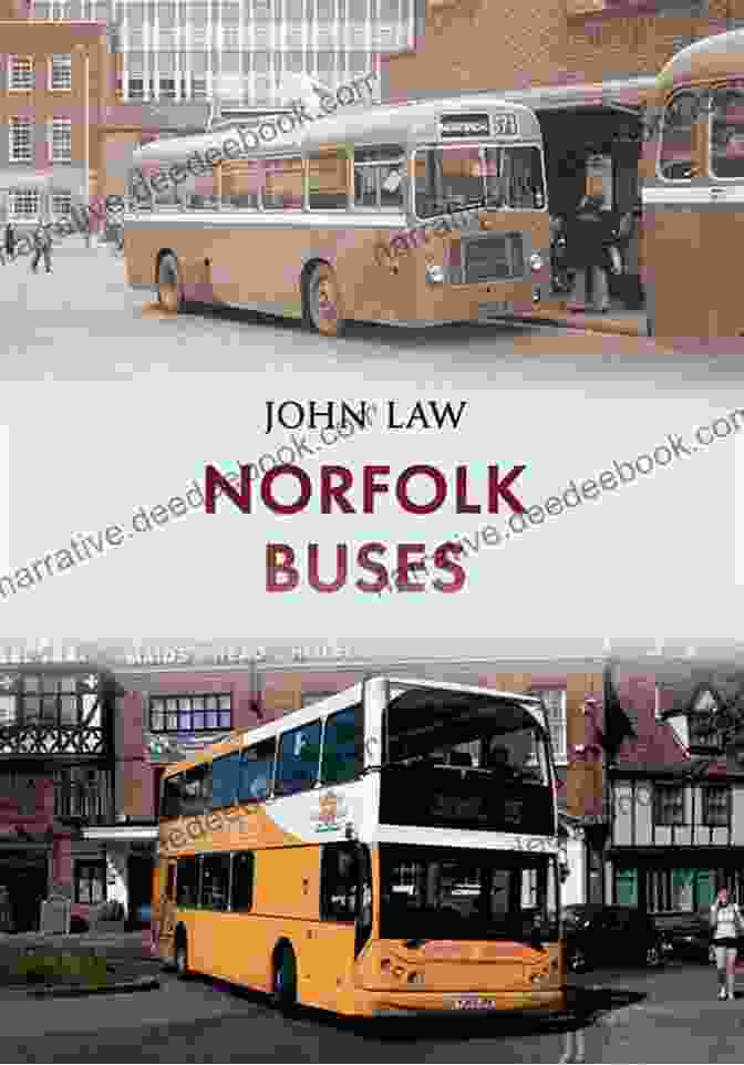 John Law, Founder Of Norfolk Buses Norfolk Buses John Law