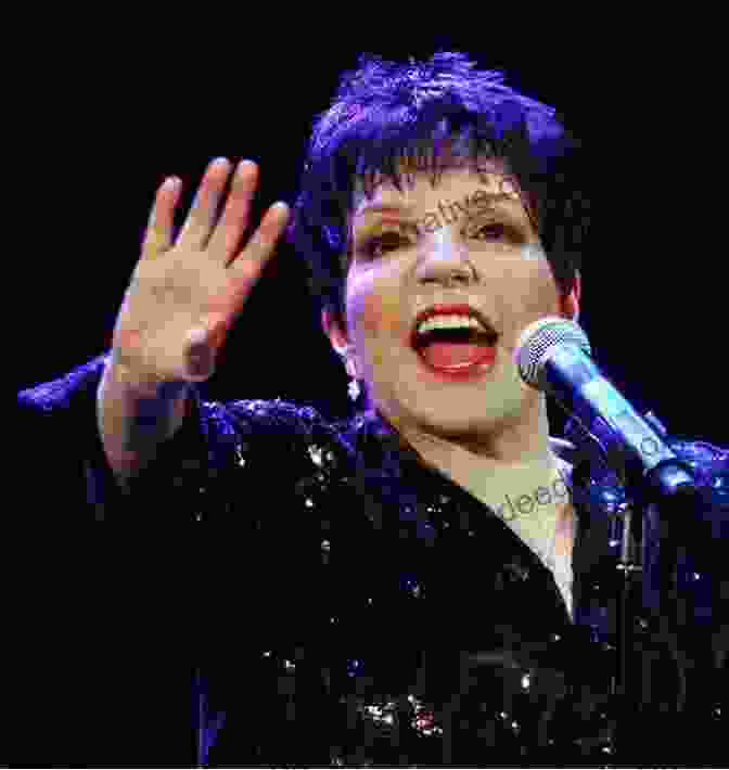 Liza Minnelli Performing On Stage In A Broadway Musical Female Force: Liza Minnelli Michael L Frizell