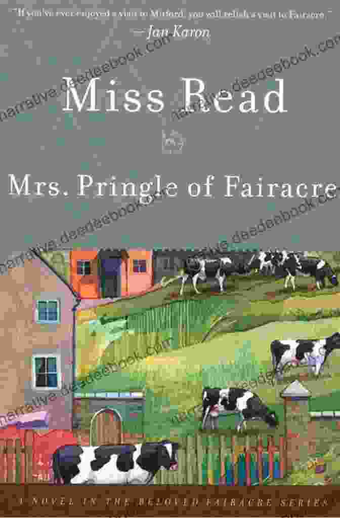 Mrs. Pringle, The Tireless And Dedicated Village Nurse Of Fairacre Village Diary: A Novel (Fairacre 2)