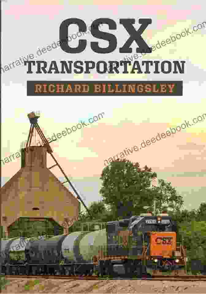 Richard Billingsley, CEO Of CSX Transportation CSX Transportation Richard Billingsley