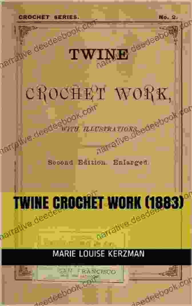 Twine Crochet Work 2nd Edition 1883 Illus Guide Book Cover Twine Crochet Work 2nd Edition (1883) Illus W/guide