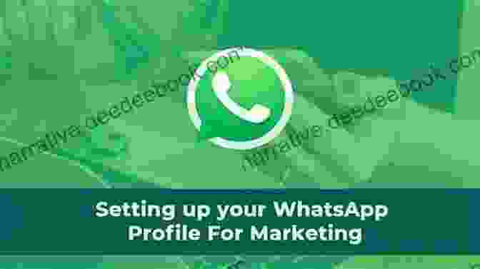 WhatsApp Business Profile Optimization The 7 Figure WhatsApp Marketing Blueprint