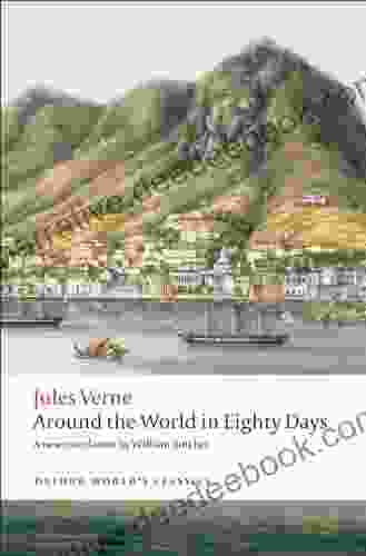 Around The World In Eighty Days (Oxford World S Classics)