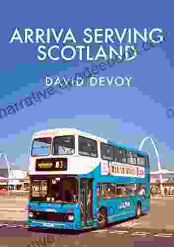 Arriva Serving Scotland David Devoy