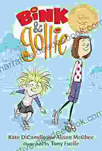 Bink And Gollie Kate DiCamillo