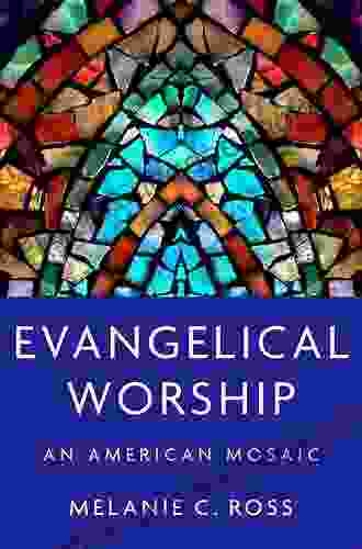 Evangelical Worship: An American Mosaic