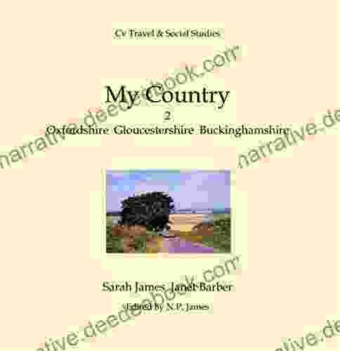 My Country: 2: Oxfordshire Gloucestershire Buckinghamshire