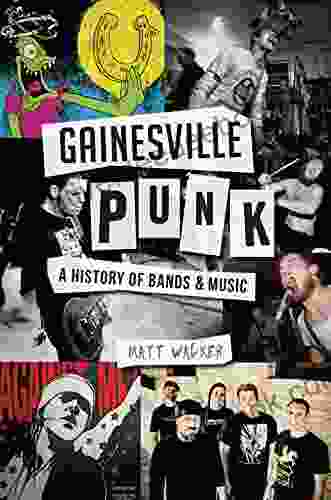 Gainesville Punk: A History Of Bands Music (Landmarks)