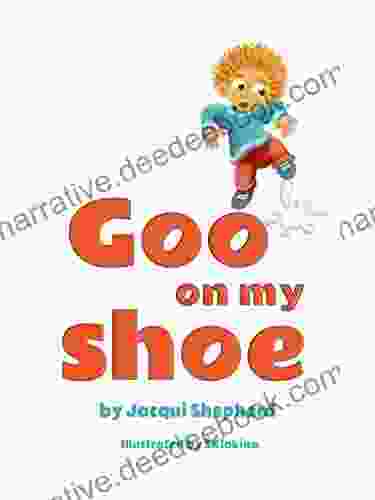 Goo On My Shoe Jacqui Shepherd