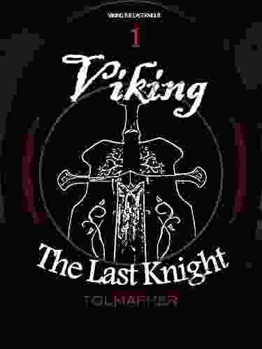 Viking The Last Knight Isabel Giustiniani