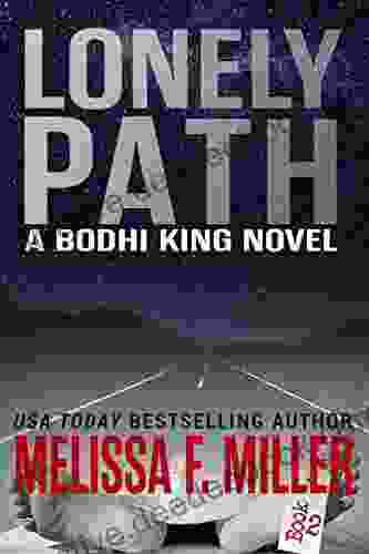 Lonely Path (A Bodhi King Novel 2)
