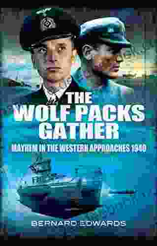 The Wolf Packs Gather: Mayhem In The Western Approaches 1940