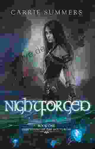 Nightforged (Shattering Of The Nocturnai 1)