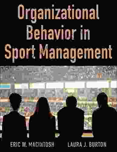 Organizational Behavior In Sport Management