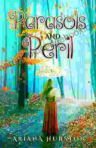 Parasols And Peril (Adventures In Grace 1)
