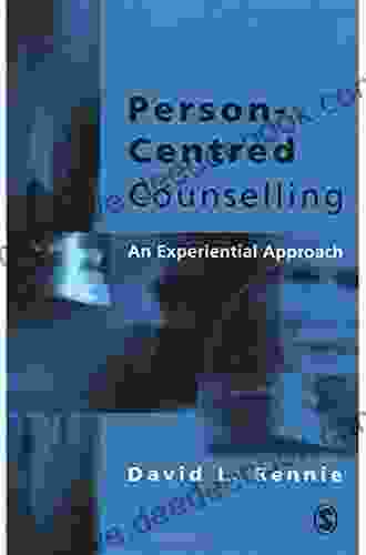 Person Centred Counselling: An Experiential Approach (Mechanics)