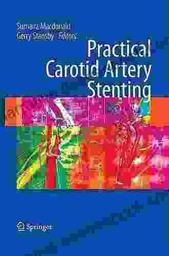Practical Carotid Artery Stenting Ronan Hession
