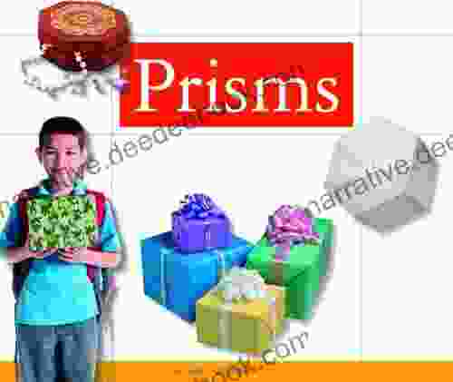 Prisms (3 D Shapes) Chris Van Dusen
