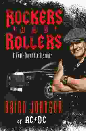 Rockers And Rollers: A Full Throttle Memoir