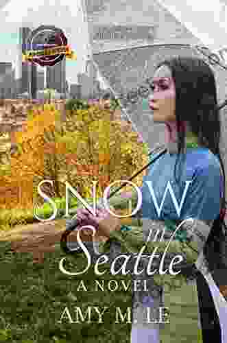 Snow In Seattle: A Novel