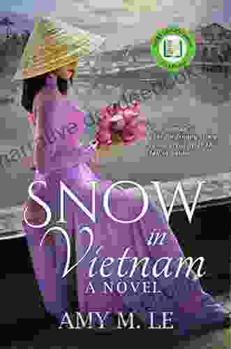 Snow In Vietnam: A Novel