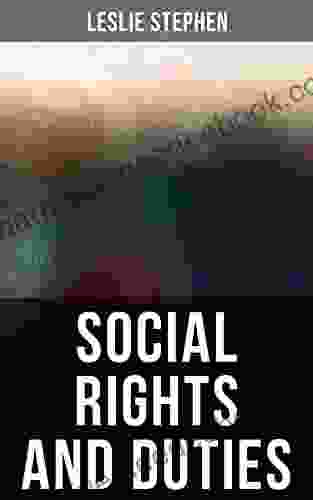 Social Rights And Duties Edward Lucas