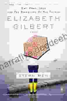 Stern Men: A Novel Elizabeth Gilbert