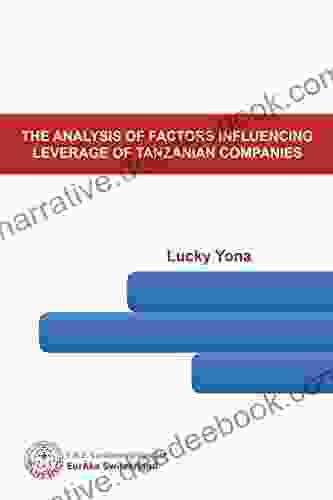 The Analysis Of Factors Influencing Leverage Of Tanzanian Companies