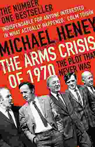 The Arms Crisis Of 1970: The