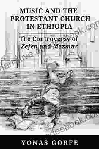 Music And The Protestant Church In Ethiopia: The Controversy Of Zefen And Mezmur