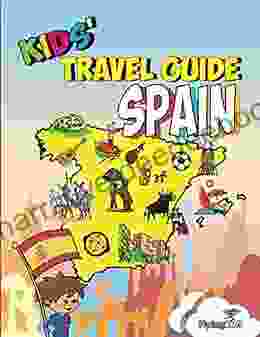 Kids Travel Guide Spain: The Fun Way To Discover Spain Especially For Kids