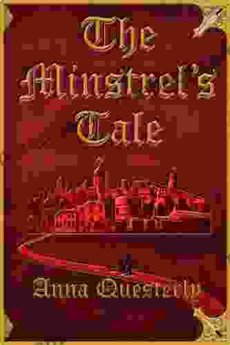 The Minstrel S Tale (The Minstrel S Tale Trilogy 1)