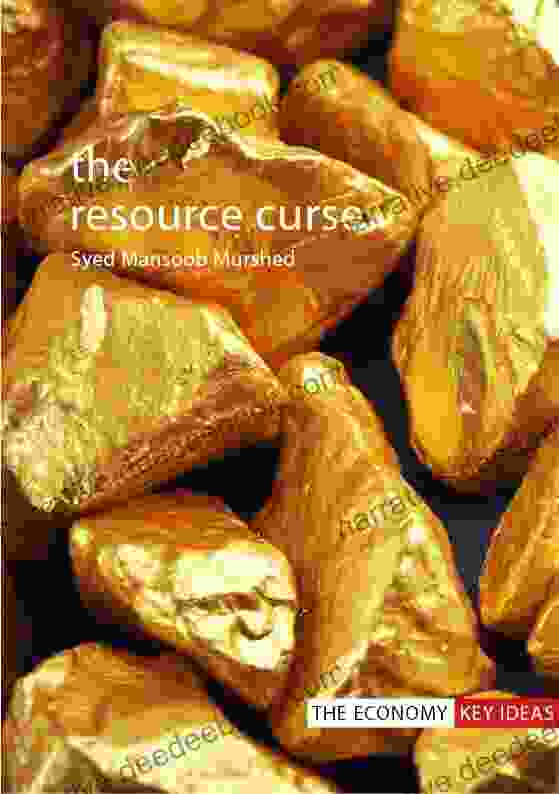 The Resource Curse (The Economy Key Ideas)