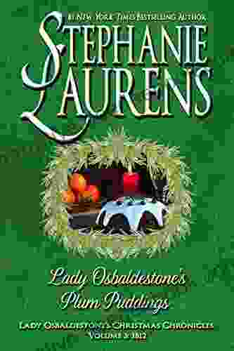 Lady Osbaldestone S Plum Puddings (Lady Osbaldestone S Christmas Chronicles 3)