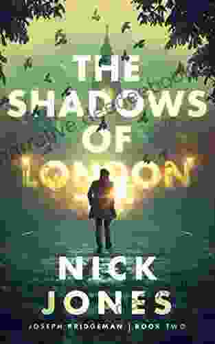 The Shadows Of London (The Joseph Bridgeman 2)