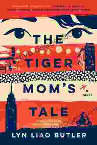 The Tiger Mom S Tale Lyn Liao Butler