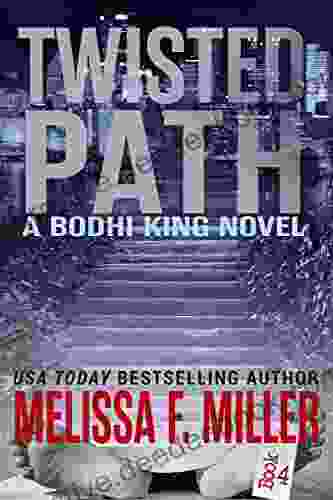 Twisted Path (A Bodhi King Novel 4)