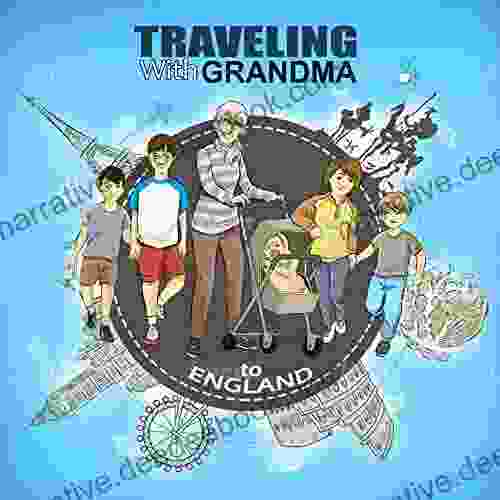 TRAVELING With GRANDMA: To ENGLAND