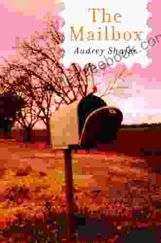 The Mailbox Audrey Shafer