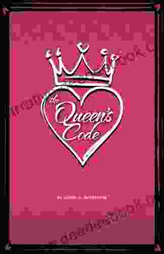 The Queen S Code Alison A Armstrong