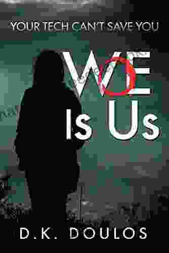 WoE Is Us D K Doulos