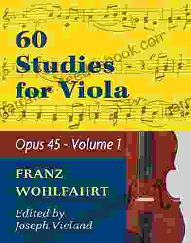 Wohlfahrt Franz 60 Studies Op 45: Volume 1 Viola Solo